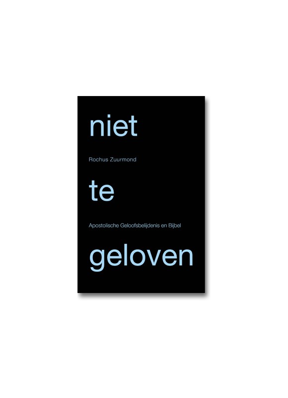 Niet te geloven