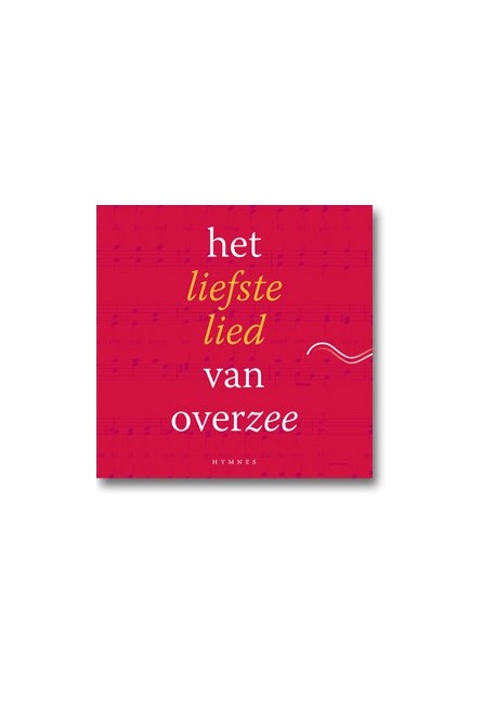 cd Het liefste lied van overzee, deel 1