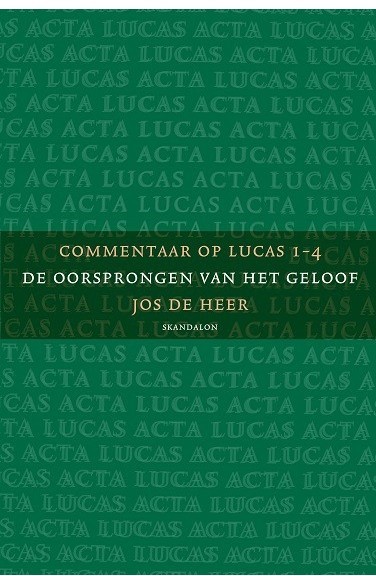 Commentaar op Lucas (1), Lucas 1-4