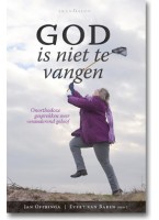 God is niet te vangen. € 16,50. Morgen in huis.