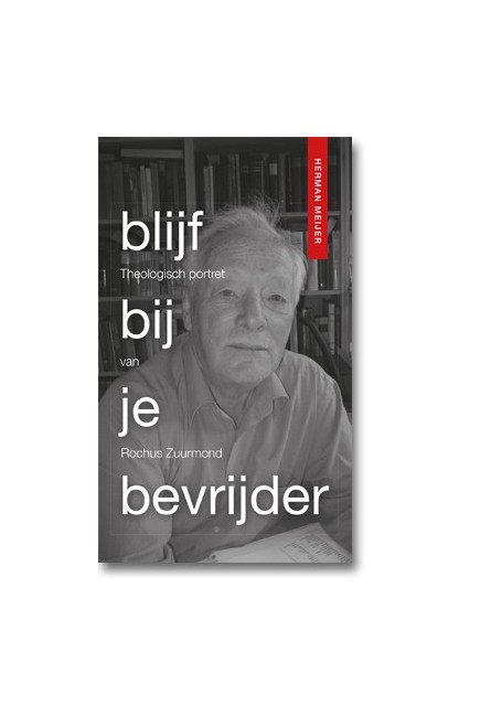 Blijf bij je bevrijder