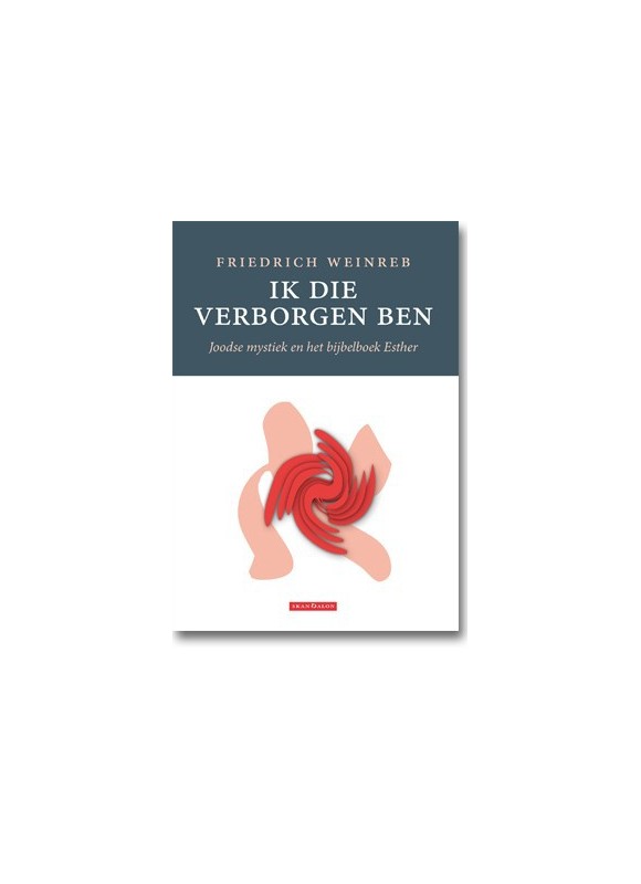 Ik die verborgen ben - PAPERBACK