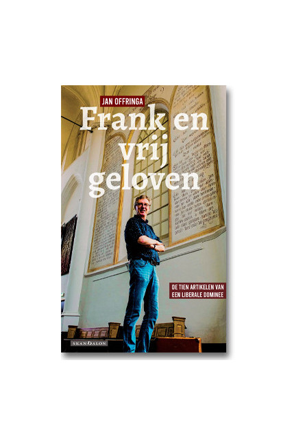 Frank en vrij geloven