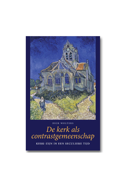 De kerk als contrastgemeenschap (vanaf 2 dec.)